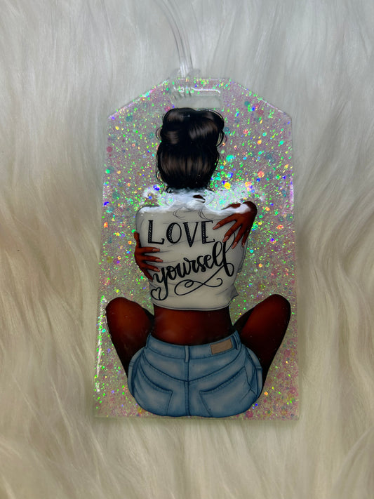 Love yourself
